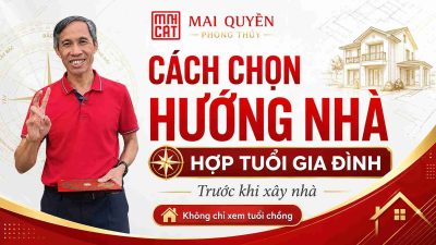 Cách chọn hướng nhà hợp tuổi gia đình trước khi xây nhà